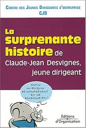 La  surprenante histoire de Claude-Jean Desvignes, jeune dirigeant