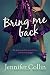 Bring Me Back (Evans Trilogy Book 3)