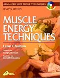 Muscle Energy Techniques, Chaitow, Leon, 0443064962