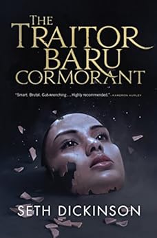 The Traitor Baru Cormorant by [Dickinson, Seth]