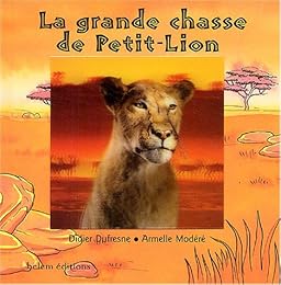 La  grande chasse de Petit-Lion
