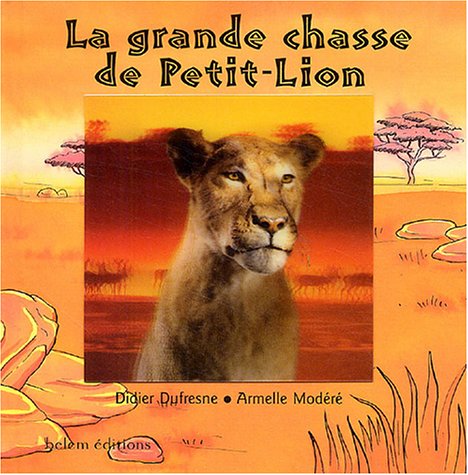 La  grande chasse de Petit-Lion
