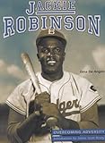 Jackie Robinson (Overcoming Adversity)