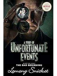 A Series of Unfortunate Events #1: The Bad Beginning