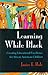 Learning While Black: Creating Educational Excellence for African American Children