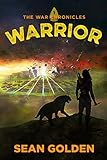 Warrior (The War Chronicles Book 1)