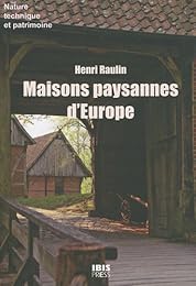 Maisons paysannes d'Europe
