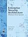Enterprise Security Architecture: A Business-Driven Approach