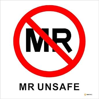 10 Pack MR UNSAFE Label MRI Unsafe Vinyl Sticker For Radiology 2 X 2 