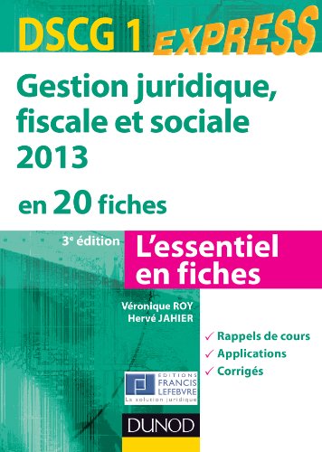 Gestion juridique, fiscale et sociale 2013 en 20 fiches