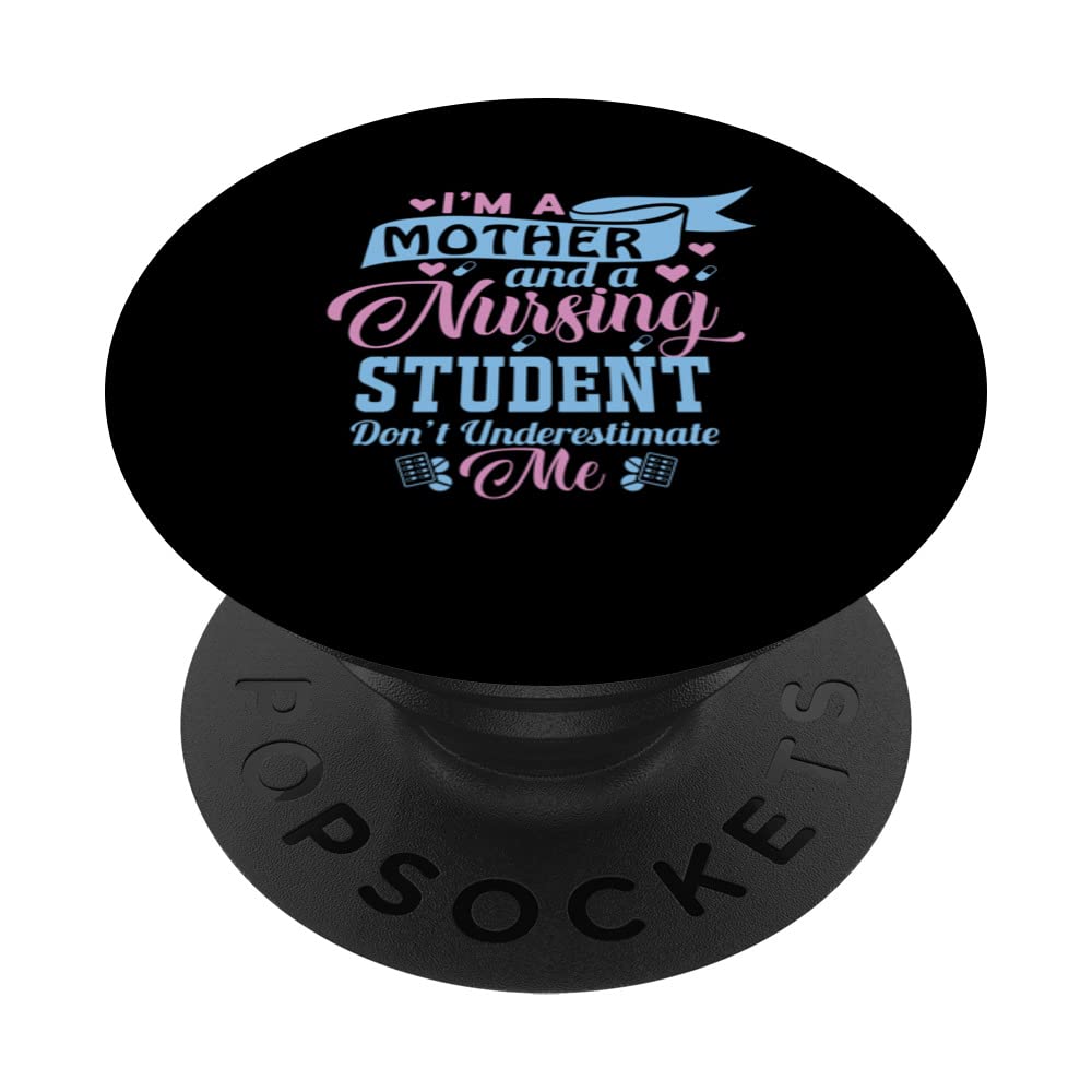 Funny Nursing Student Mom Nursing School Future Nurse PopSockets Swappable PopGrip