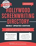 Hollywood Screenwriting Directory Spring/Summer: A Specialized Resource for Discovering Where & How by Jesse Douma, Dinah Perez Esq.