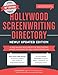 Hollywood Screenwriting Directory Spring/Summer: A Specialized Resource for Discovering Where & How by Jesse Douma, Dinah Perez Esq.