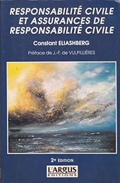 Responsabilité civile et assurances de responsabilité civile