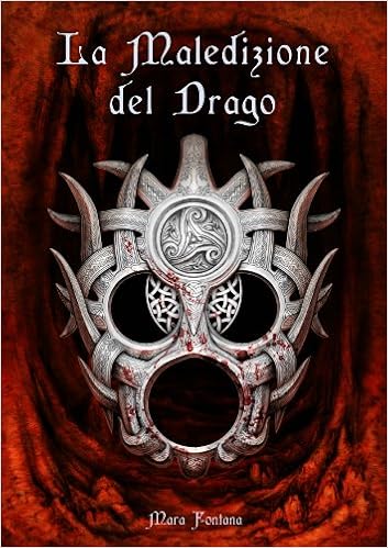 Mara Fontana - Nuova Galatia Saga Vol. 3 - La Maledizione del Drago (2015)
