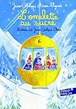 Omelette Au Sucre (Folio Junior) (French Edition) by 