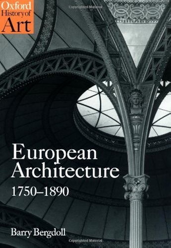 Download European Architecture 1750-1890 (Oxford History of Art) (English Edition) PDF