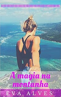 Livro A magia na montanha