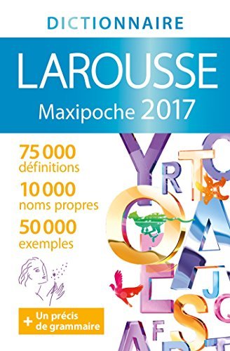 Larousse Maxipoche 2016 dictionnaire du francais (French Edition) by Larousse (2015-08-15) by (Paperback)