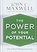 The Power of Your Potential: How to Break Through Your Limits