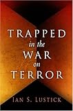 Trapped in the War on Terror