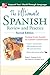 Ultimate Spanish Review and Practice, Second Edition (UItimate Review & Reference Series)