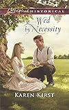 Wed by Necessity (Smoky Mountain Matches) by 