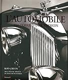 l'automobile - histoire d'une passion by 