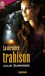 La  dernière trahison