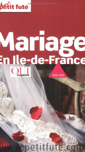 Guide du mariage en Île-de-France