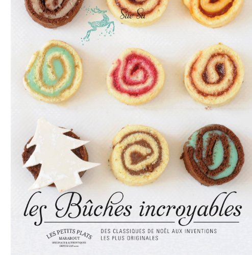 Les  bûches incroyables de Sue Su