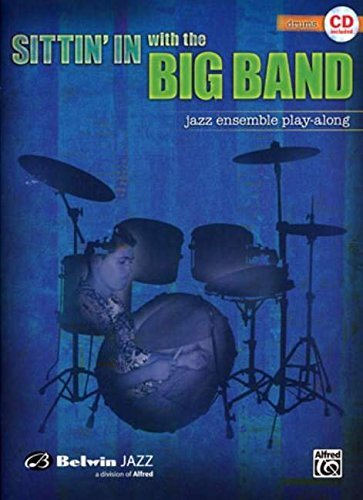 Sittin' In with the Big Band, Vol 1: Drums, Book & CD (2007-10-01) by (Unknown Binding)