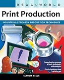 Real World Print Production by 