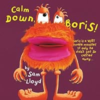 Calm Down, Boris! (Puppet Pop Ups)