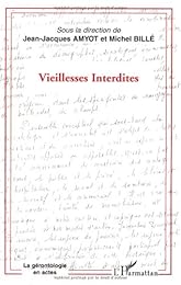 Vieillesses interdites