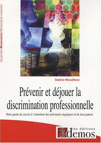 Prévenir et déjouer la discrimination professionnelle