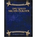Gary Gygax's Gygaxian Fantasy Worlds Volume 6: Nation Builder