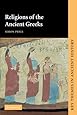 Religions of the Ancient Greeks (Key Themes in Ancient History)