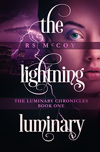 The Lightning Luminary (The Luminary Chronicles Book 1)