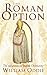 The Roman Option by 