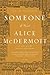Someone: A Novel - Book by Alice McDermott