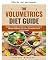 Livro Guia da dieta Volumetrics: coma muito, emagreça e fique satisfeito — alimentação de alto volume e baixa caloria para iniciantes, usuários de GLP-1 e qualquer pessoa cansada da fome constante