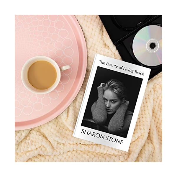 The-Beauty-of-Living-TwiceHardcover--1-April-2021 The Beauty of Living Twice: Sharon Stone