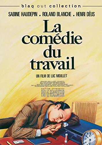 La Comédie Du Travail