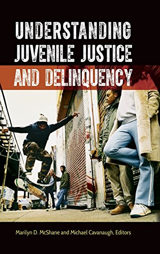 Download Understanding Juvenile Justice and Delinquency Download Understanding Juvenile Justice and Delinquency