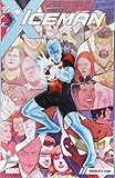 Iceman Vol. 2: Absolute Zero by Sina Grace