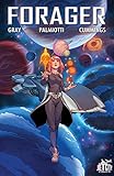 Forager: The Graphic Novel