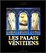 Les Palais Vénitiens by