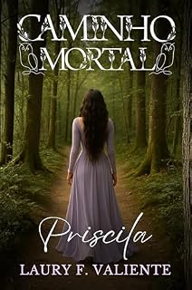 Livro Caminho Mortal: Priscila