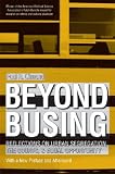 Front cover for the book Beyond Busing by Paul R. Dimond